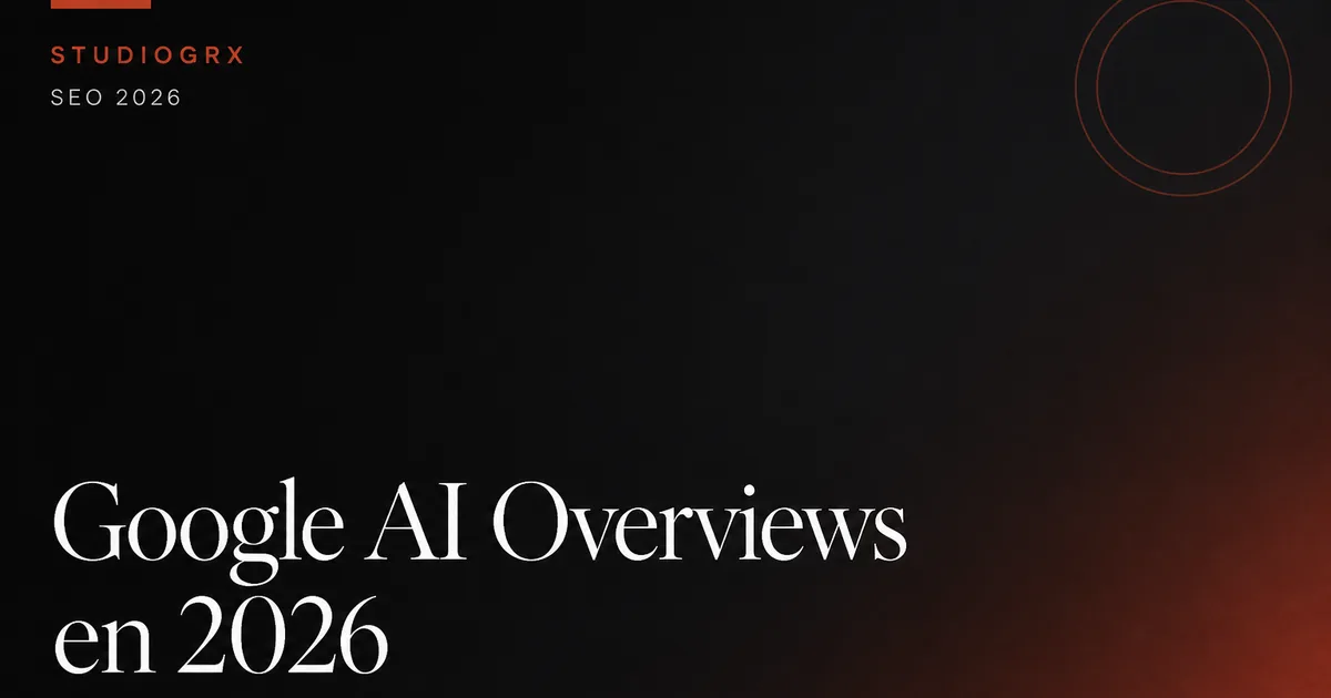 Guía de Google AI Overviews 2026 para negocios locales de Granada